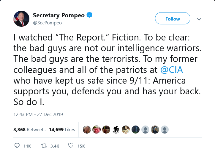 Screenshot_2019-12-28 Secretary Pompeo on Twitter I watched “The Report ” Fiction To be clear the bad guys are not our inte[...].png